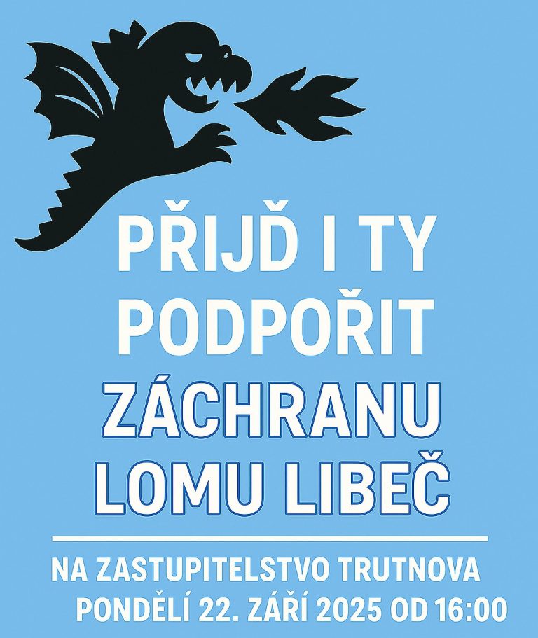 Přijďte v pondělí 22. 9. podpořit záchranu lomu v Libči na trutnovské zastupitelstvo