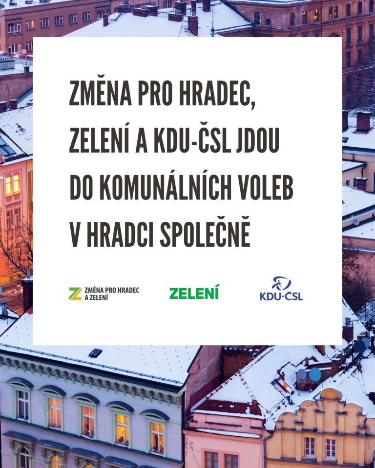 Změna pro Hradec, Zelení a KDU-ČSL jdou do komunálních voleb v Hradci společně